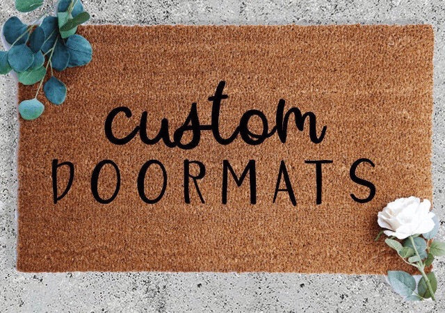 Customize Your Own Doormat